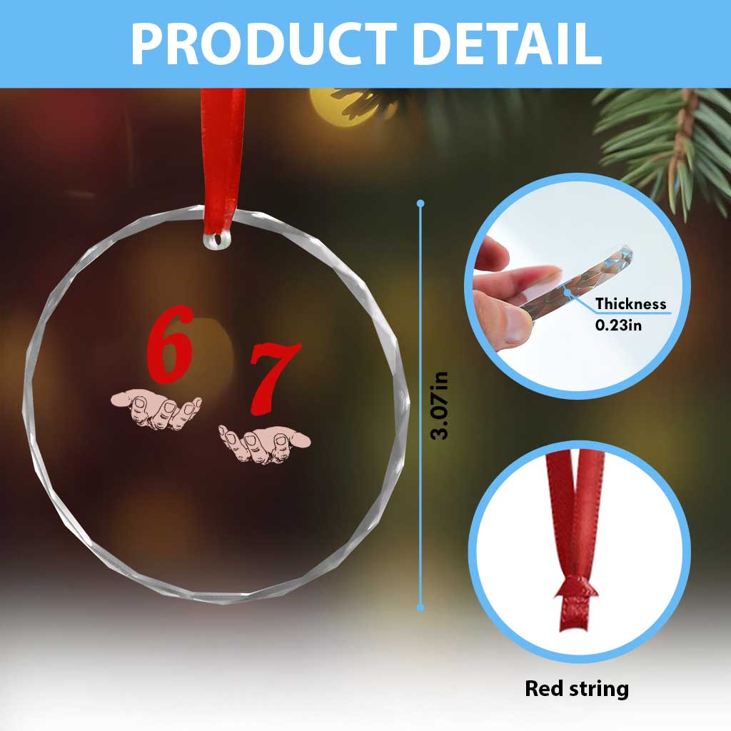 Funny 67 Six Seven Meme Hands Gesture Alpha Slang Crystal Glass Ornament TS11 Print Your Wear