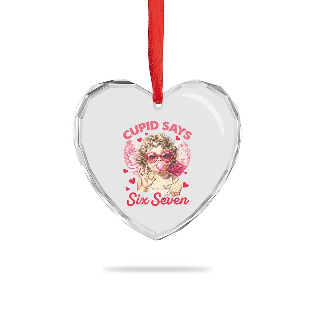 Funny 67 Valentines Day Heart Crystal Glass Ornament Cupid Say Six Seven 67 Meme TS11 Print Your Wear