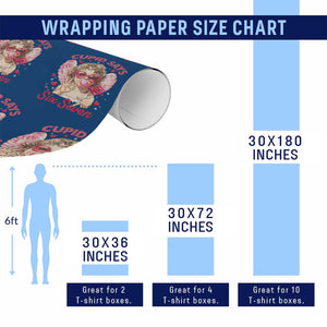Funny 67 Valentines Day Wrapping Paper Roll Cupid Say Six Seven 67 Meme TS11 Print Your Wear