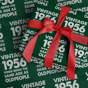 Funny 70th Birthday Wrapping Paper Roll Turning 70 Year Old Gifts Weird Being The Same Age As Old People TS10 Green Print Your Wear