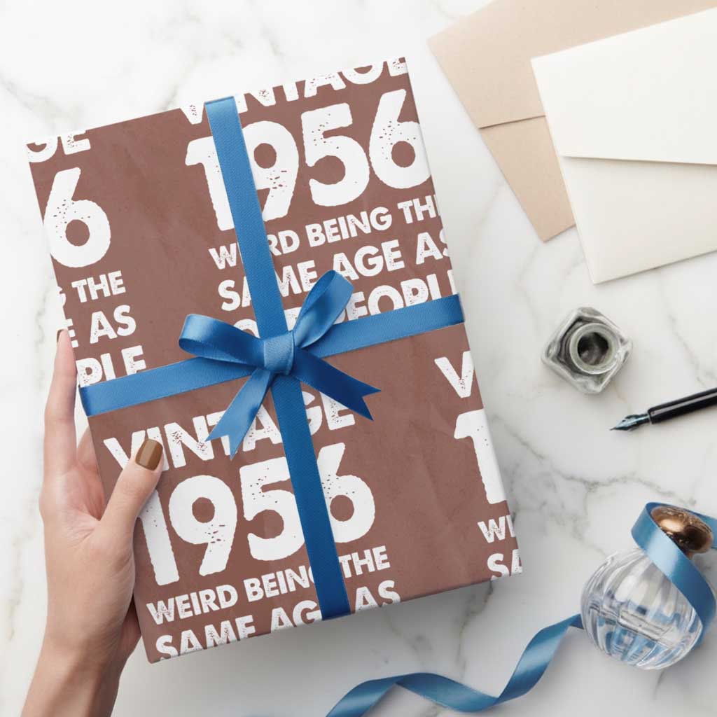Funny 70th Birthday Wrapping Paper Roll Turning 70 Year Old Gifts Weird Being The Same Age As Old People TS10 Mocha Print Your Wear