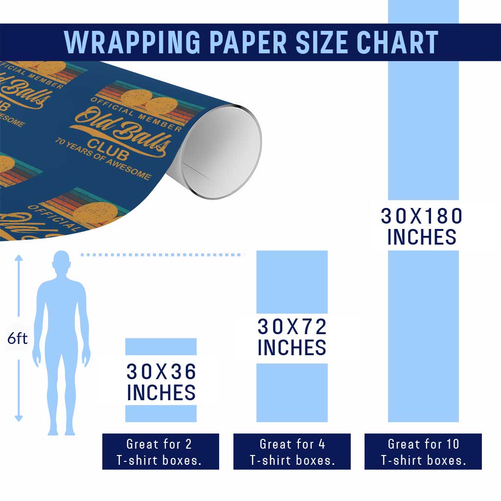 Funny 70th Birthday Wrapping Paper Roll Official Member Of The Old Ball Clubs Retro Sunset TS11 Print Your Wear
