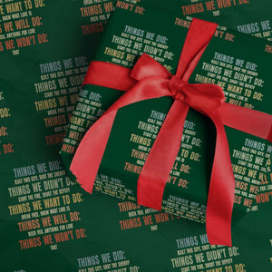 Funny 80s 90s Music Lover Wrapping Paper Roll Things We Did Didnt Want Will Wont Do TS11 Green Print Your Wear
