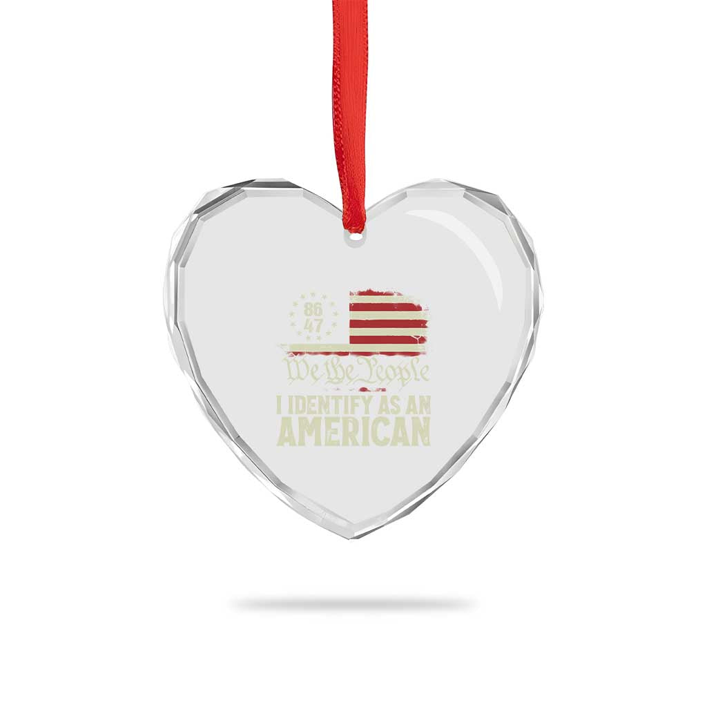 Funny 8647 I Identify As An American Heart Crystal Glass Ornament American Flag - Print Your Wear