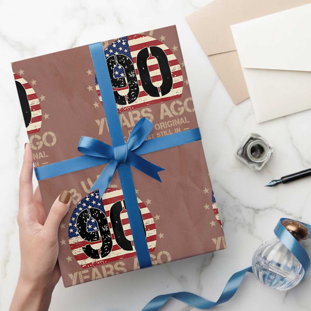 Funny 90th Birthday Wrapping Paper Roll Vintage US Flag Built 90 Years Ago Parts Original TS10 Mocha Print Your Wear