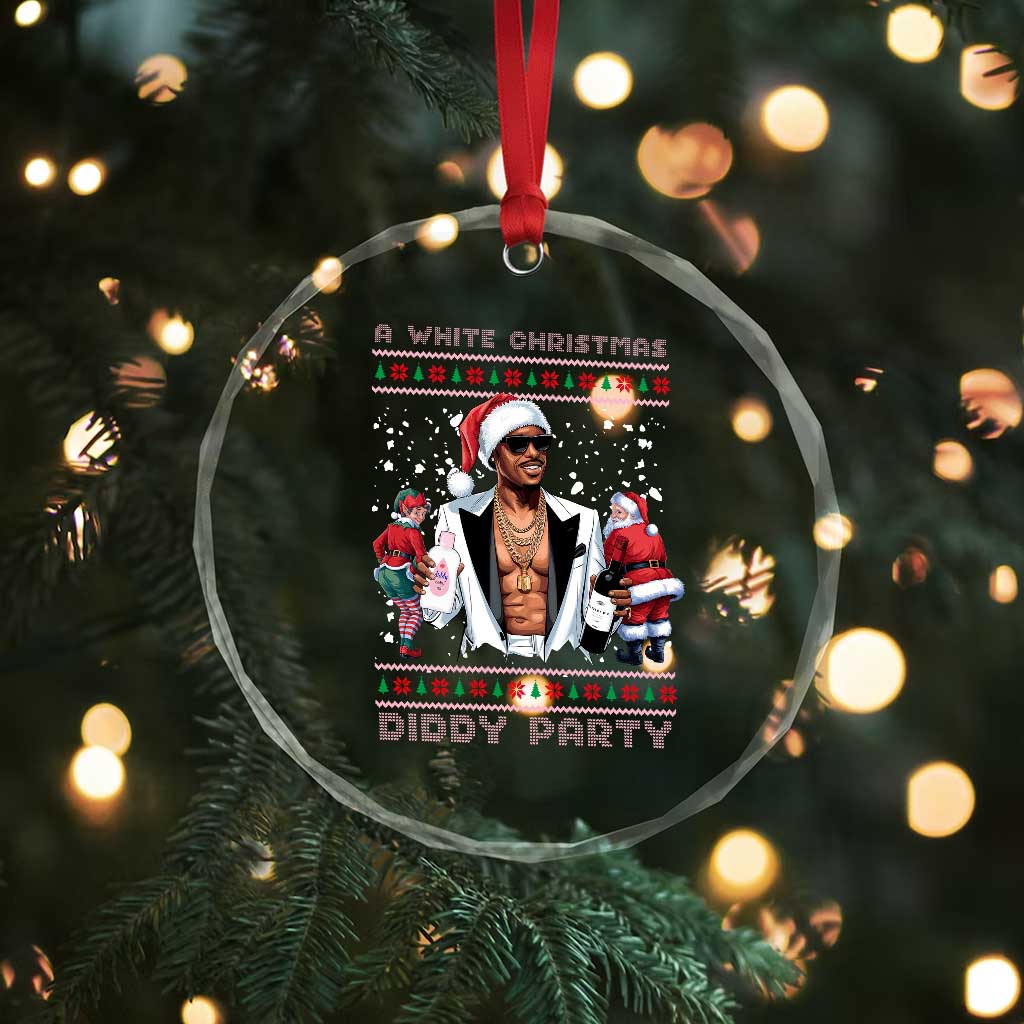 Funny A White Christmas Diddy Party Dirty Santa Crystal Glass Ornament TS11 Print Your Wear