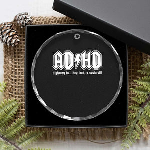 Funny ADHD Crystal Glass Ornament Hey Look a Squirrel Rocks Graphic TS10 Print Your Wear