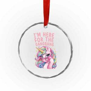 Funny Adult Humor Crystal Glass Ornament I Am Here For The Gangb*ng TS12 Print Your Wear