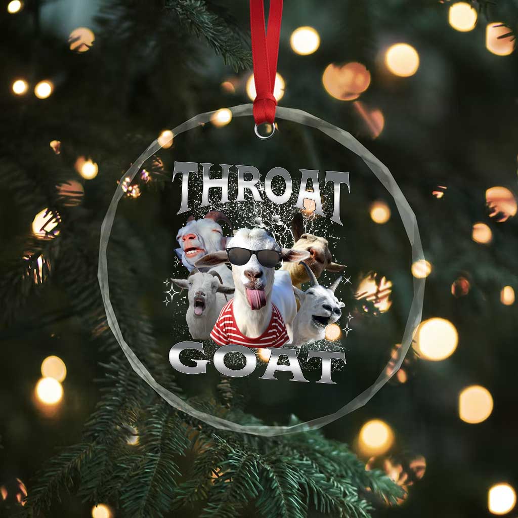 Funny Adult Humor Crystal Glass Ornament Throat Goat Meme TS12 Print Your Wear