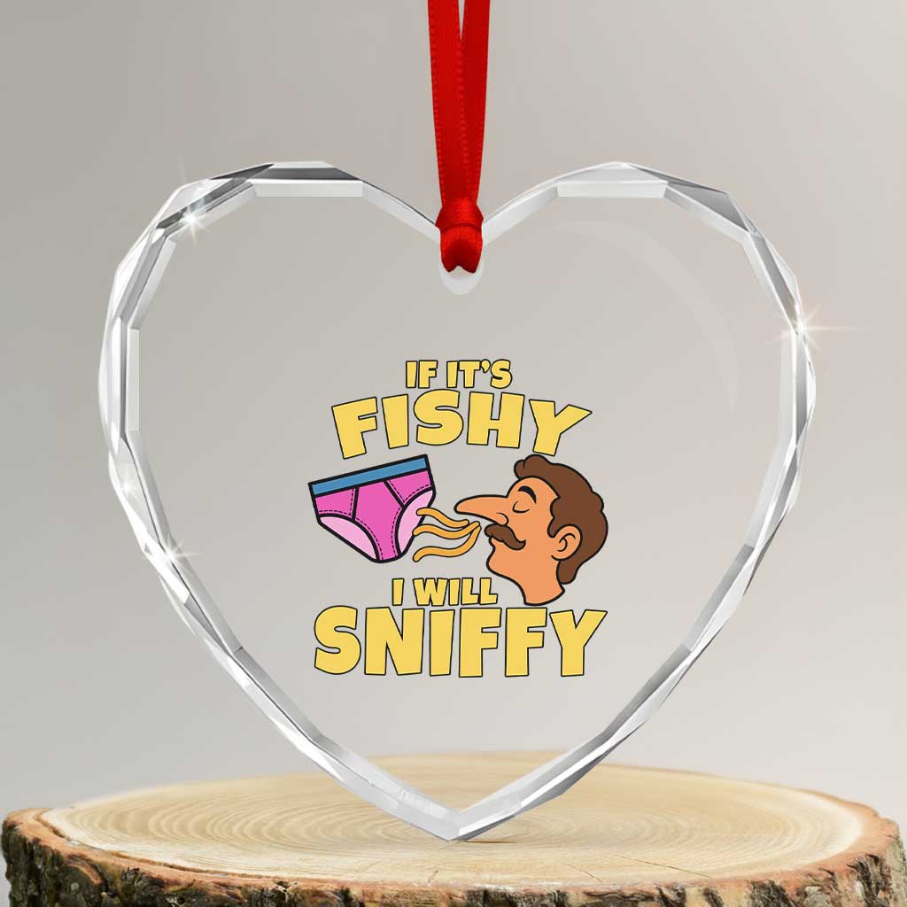 Funny Adult Humor Underwear Sniff Graphic Heart Crystal Glass Ornament If It is Fishy I Will Sniffy Innuendo Absurdist Meme TS02 Transparent Glass 3'' Heart Print Your Wear