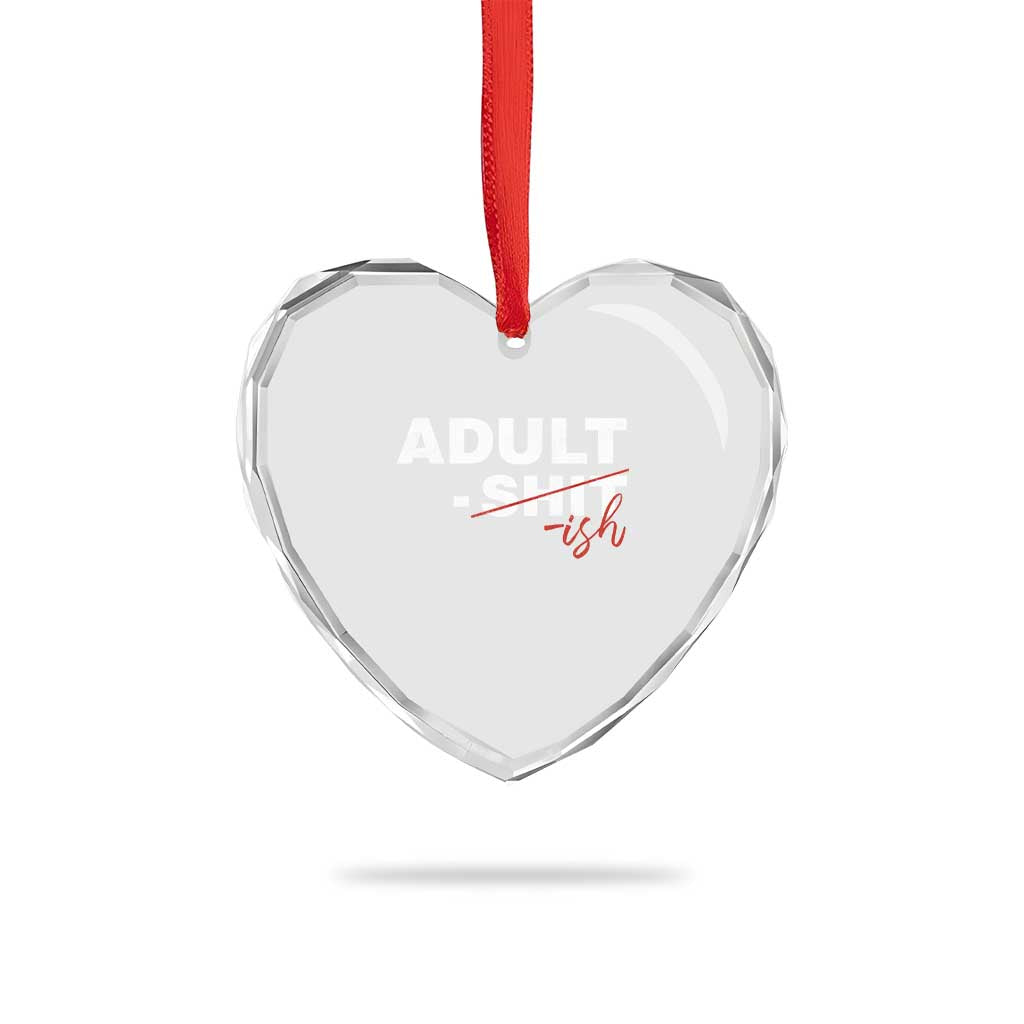 Funny Adultish 18th Birthday Heart Crystal Glass Ornament Adult Shit 18 Years Old Joke TS11 Print Your Wear