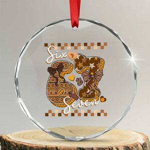 Funny African American Melanin Gift Crystal Glass Ornament Six Seven Meme TS12 Transparent Glass 3'' Circle Print Your Wear
