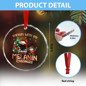 Funny African American Xmas Crystal Glass Ornament Hangin With My Melanin Gnomies Afro Gnomes TS11 Print Your Wear
