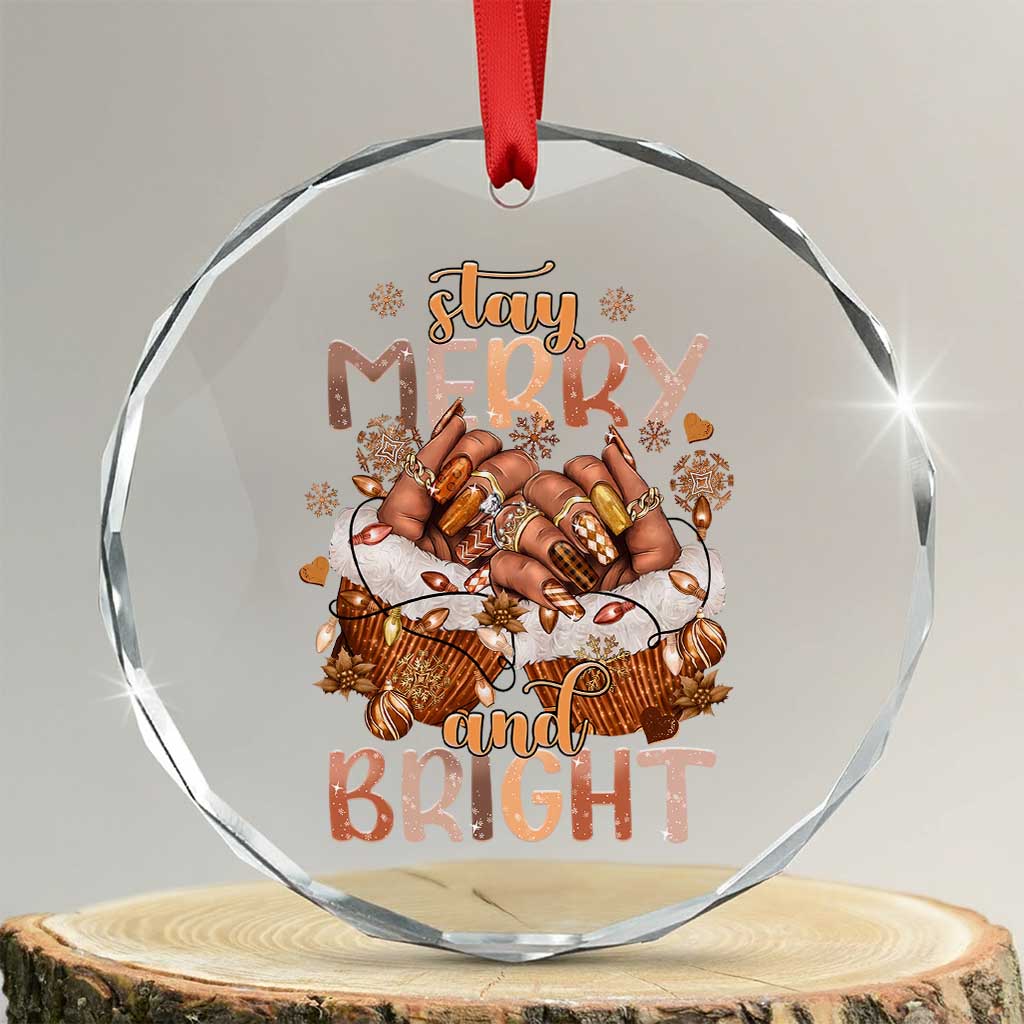 Funny African American Xmas Crystal Glass Ornament Stay Merry And Bright Black Melanin Girl TS11 Transparent Glass 3'' Circle Print Your Wear