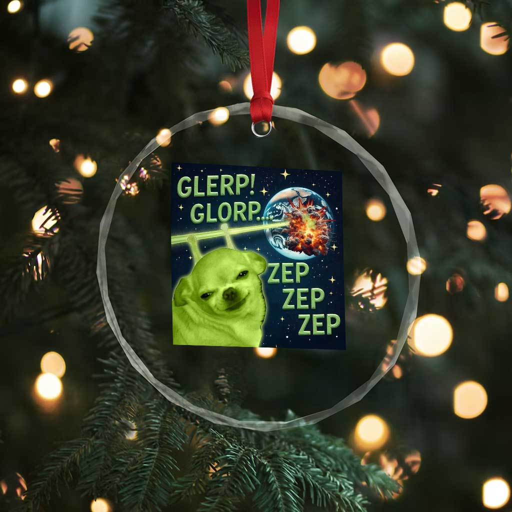Funny Alien Dog Meme Crystal Glass Ornament Glorp Zep Sci-Fi Humor Chihuahua TS10 Print Your Wear
