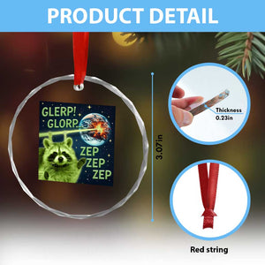 Funny Alien Raccoon Meme Crystal Glass Ornament Glerp Glorp Brainrot Stupid Gift TS10 Print Your Wear