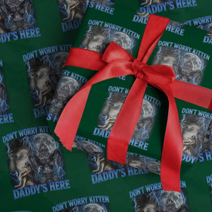 Funny Alpha Wolf Wrapping Paper Roll Don't Worry Kitten Daddy's Here 90s Vintage Bootleg TS10 Green Print Your Wear