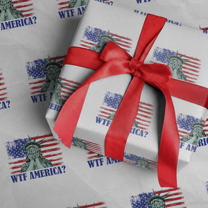 Funny American Wrapping Paper Roll Statue of Liberty WTF USA Freedom Satire TS14 White Print Your Wear