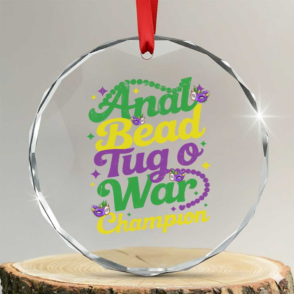 Funny Anal Bead Tug O War Mardi Gras Crystal Glass Ornament Fat Tuesday Carnival Adult Humor TS11 Transparent Glass 3'' Circle Print Your Wear
