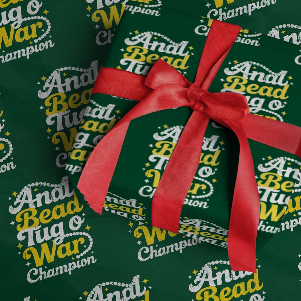 Funny Anal Bead Tug O War Wrapping Paper Roll Inappropriate Adult Humor Weird Cringe TS11 Green Print Your Wear