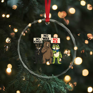 Funny Animal Protest Crystal Glass Ornament No Kings No Wars No Ice TS12 Print Your Wear