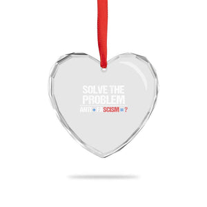 Funny Anti Fascism Protest Heart Crystal Glass Ornament Solve The Problem TS11 Print Your Wear