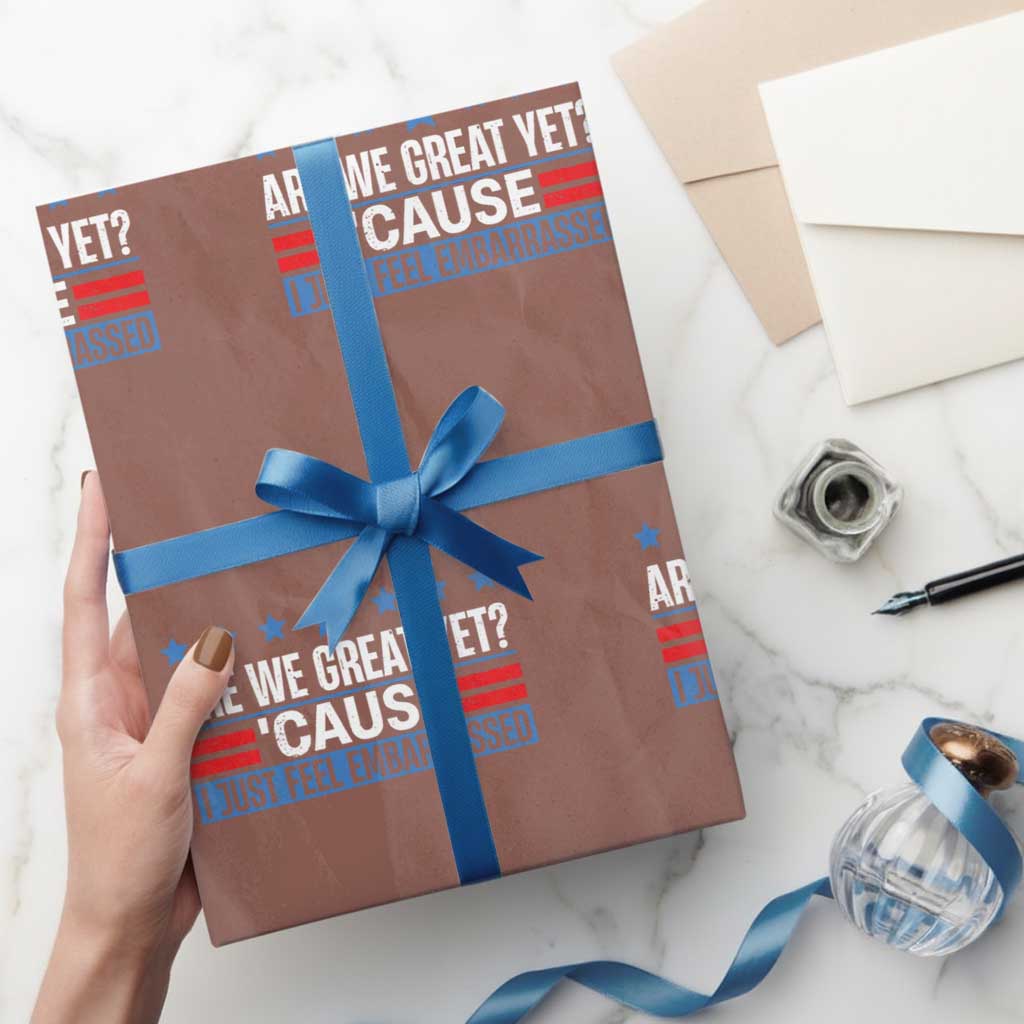 Funny Are We Great Yet Cause I Just Feel Embarrassed Wrapping Paper Roll Vintage Star - Print Your Wear