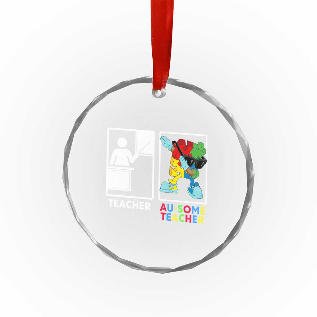 Funny Au Some Teacher Crystal Glass Ornament Autism Acceptance Special Education Gift TS12 Print Your Wear