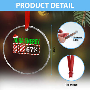 Funny Aura Energy 67 Christmas Crystal Glass Ornament Aura Farming Six Seven Meme Gen Alpha Slang TS11 Print Your Wear