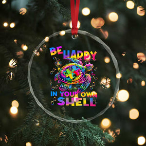 Funny Autism Awareness Be Happy In Your Own Shell Crystal Glass Ornament Rainbow Puzzle Turtle TS11 Print Your Wear