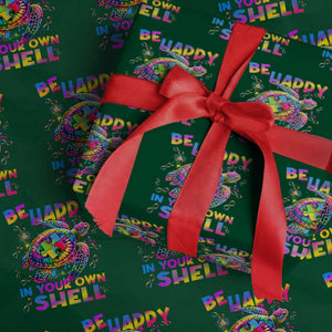 Funny Autism Awareness Be Happy In Your Own Shell Wrapping Paper Roll Rainbow Puzzle Turtle TS11 Green Print Your Wear