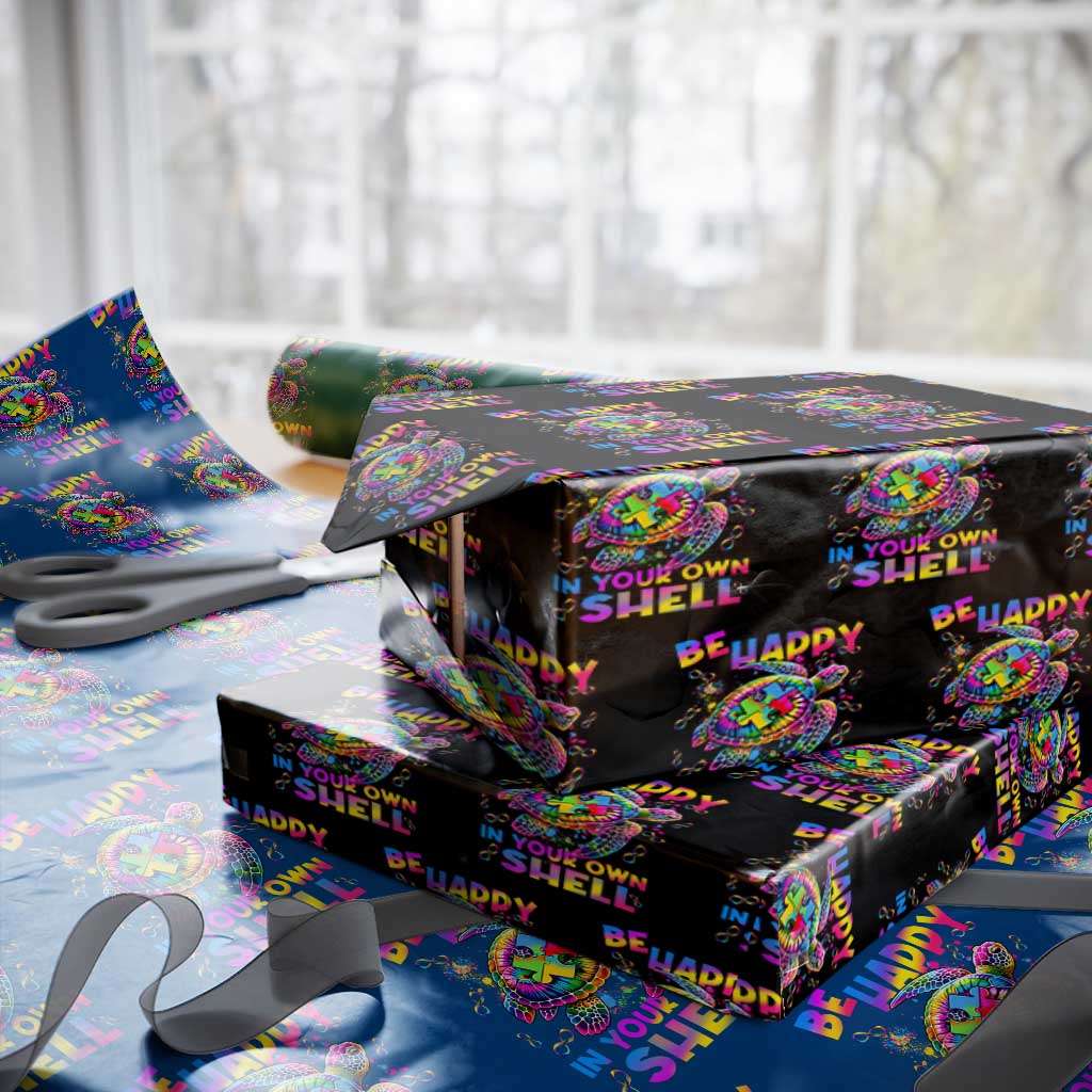 Funny Autism Awareness Be Happy In Your Own Shell Wrapping Paper Roll Rainbow Puzzle Turtle TS11 Black Print Your Wear
