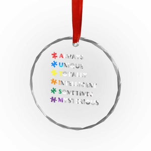 Funny Autism Awareness Crystal Glass Ornament Always Unique Totally Intelligent Sometimes Mysterious TS11 Print Your Wear