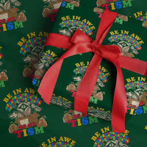 Funny Autism Awareness Wrapping Paper Roll Be In Awe Of My 'Tism Autistic Raccoon Opossum Skunk TS11 Green Print Your Wear