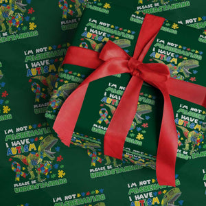 Funny Autism Awareness Dinosaur Wrapping Paper Roll I'm Not Misbehaving I Have Autism Please Be Understanding TS11 Green Print Your Wear