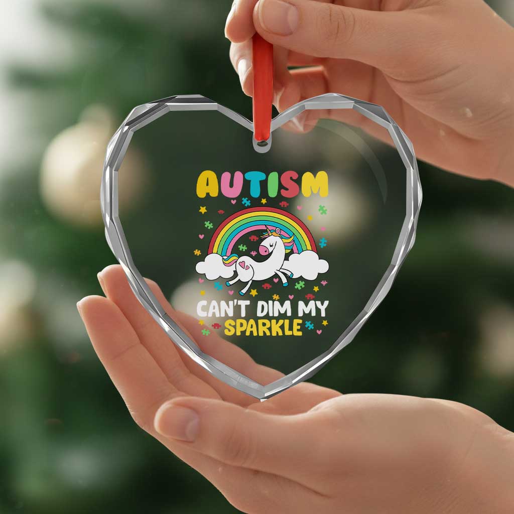 Funny Autism Can't Dim My Sparkle Heart Crystal Glass Ornament Autism Awareness Unicorn Rainbow TS11 Print Your Wear