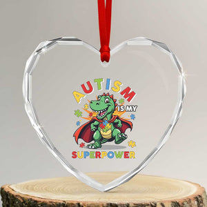 Funny Autism Is My Superpower Heart Crystal Glass Ornament Autism Awareness Autistic Dinosaur TS11 Transparent Glass 3'' Heart Print Your Wear