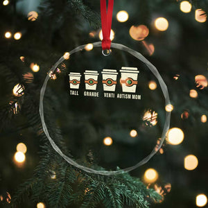 Funny Autism Mom Crystal Glass Ornament Coffee Support Autistic TS02 Print Your Wear