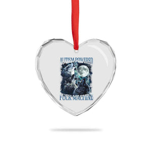 Funny Autism Powered Fuck Machine Heart Crystal Glass Ornament Autism Quote Alpha Wolf TS11 Print Your Wear