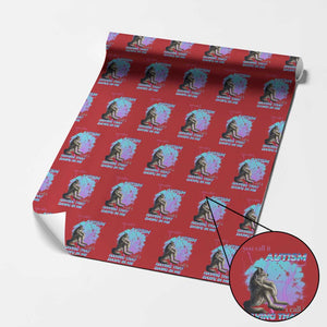 Funny Autistic Alpha Wolf Meme Wrapping Paper Roll You Call It Autism I Call It Having That Dawg In Me TS02 Red Print Your Wear