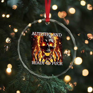 Funny Autistic Fire Skeleton Crystal Glass Ornament Autism Humor Joke TS11 Print Your Wear