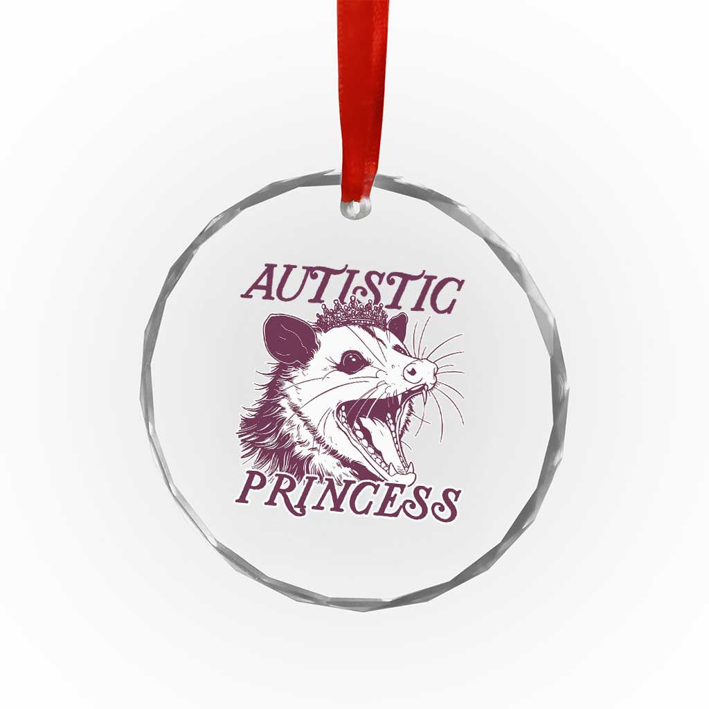 Funny Autistic Princess Crystal Glass Ornament Autism Awareness Opposum TS11 Print Your Wear