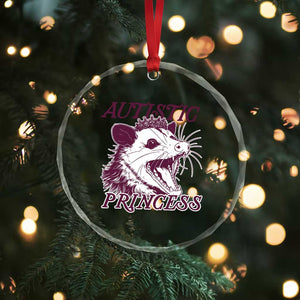 Funny Autistic Princess Crystal Glass Ornament Autism Awareness Opposum TS11 Print Your Wear