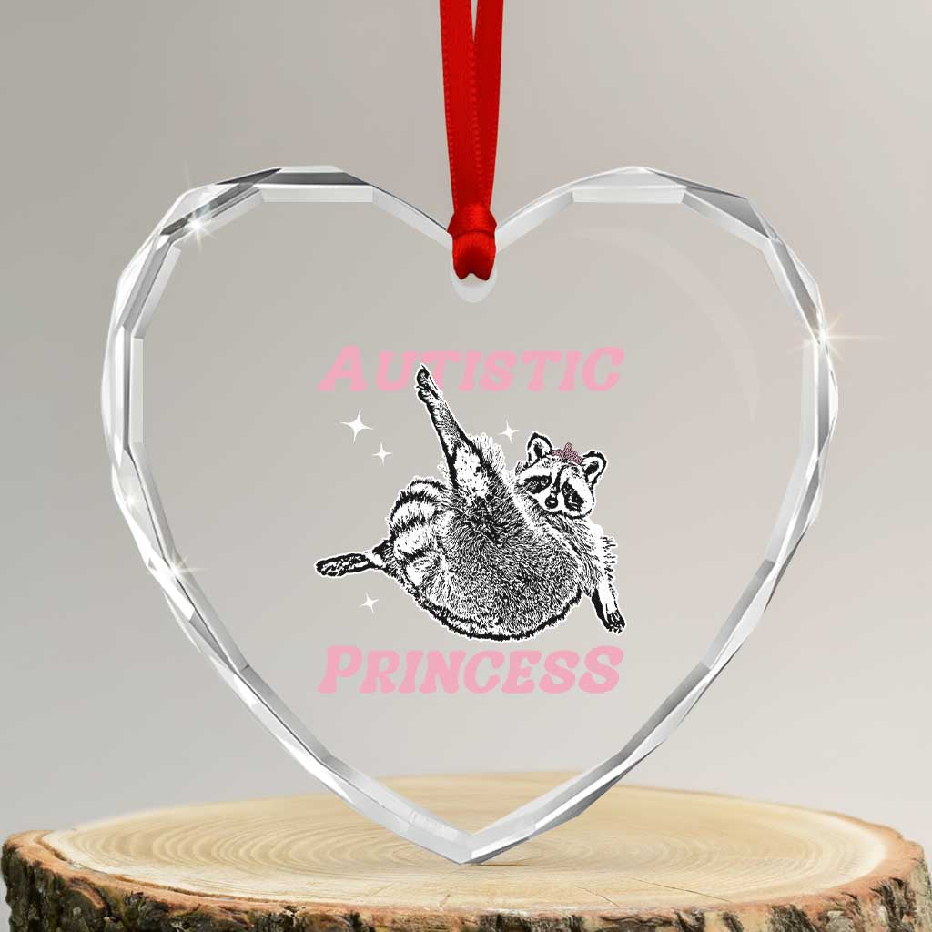 Funny Autistic Princess Heart Crystal Glass Ornament Autism Awareness Raccoon TS11 Transparent Glass 3'' Heart Print Your Wear
