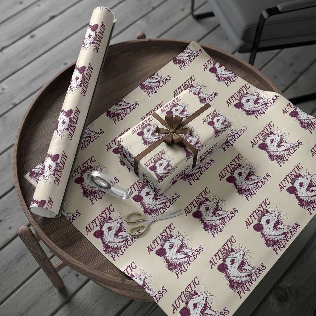 Funny Autistic Princess Wrapping Paper Roll Autism Awareness Opposum TS11 Beige Print Your Wear