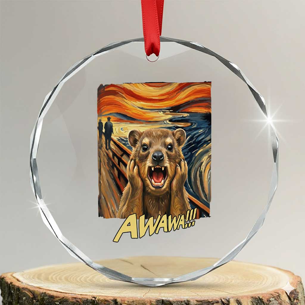 Funny Awawa Hyrax Crystal Glass Ornament The Scream Art Oddly Specific Meme Animal TS11 Transparent Glass 3'' Circle Print Your Wear