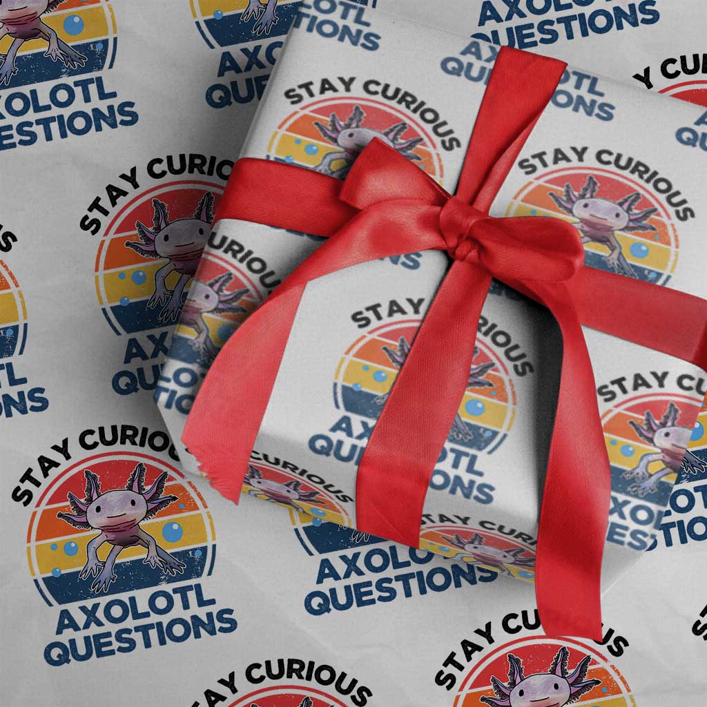 Funny Axolotl Pun Wrapping Paper Roll I Stay Curious Axolotl Question Retro TS02 White Print Your Wear