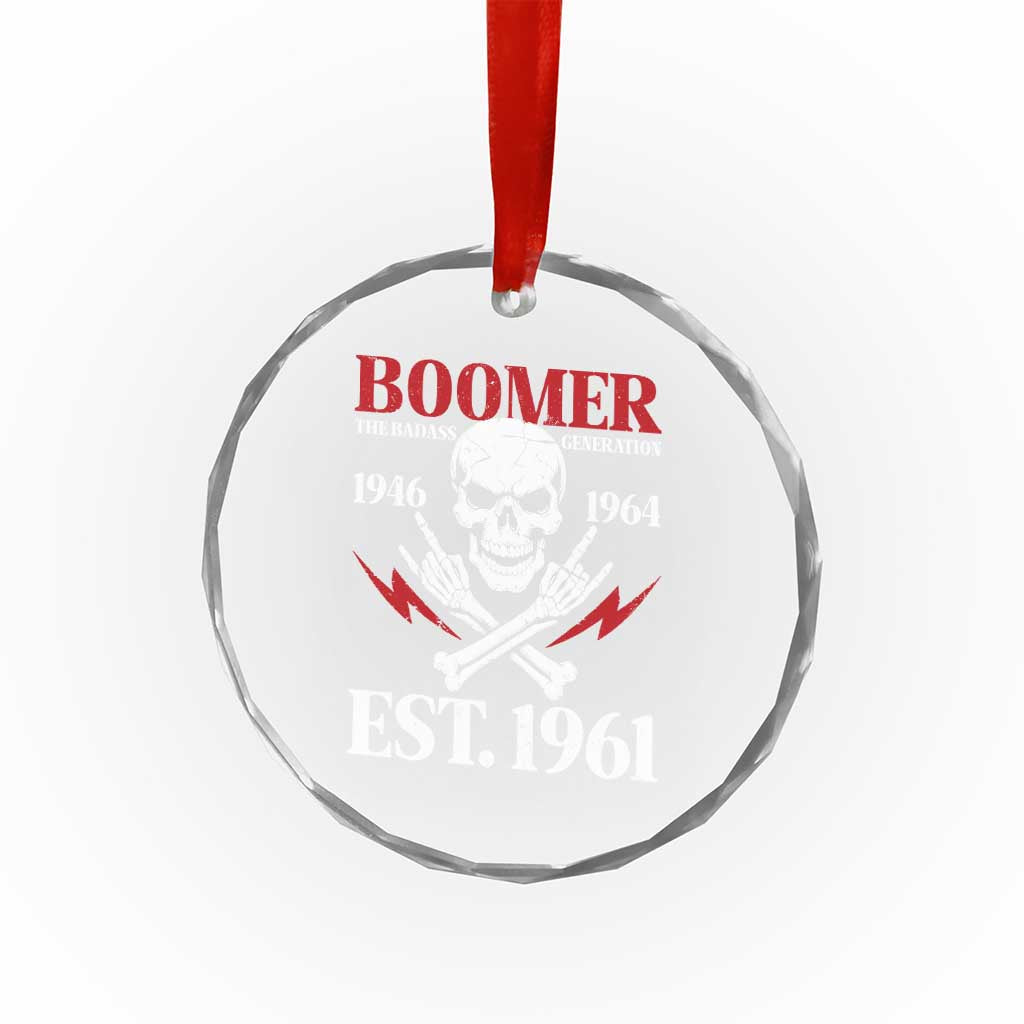 Funny Baby Boomer The Badass Generation Crystal Glass Ornament EST 1961 Birthday Gift Skull Rock On Graphic