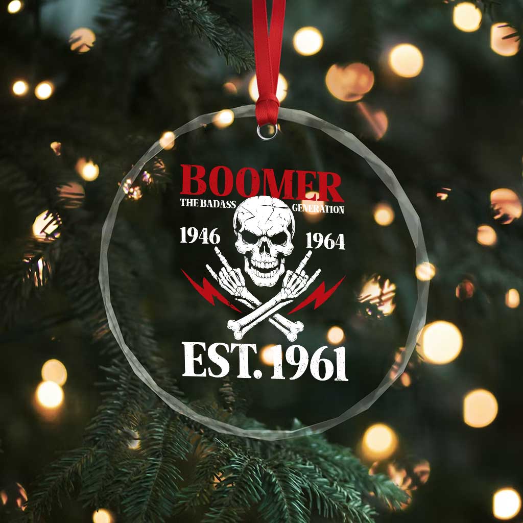 Funny Baby Boomer The Badass Generation Crystal Glass Ornament EST 1961 Birthday Gift Skull Rock On Graphic