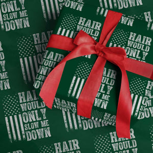 Funny Bald Pride Hair Would Only Slow Me Down Wrapping Paper Roll Distressed Patriotic US Flag Bald Men Joke